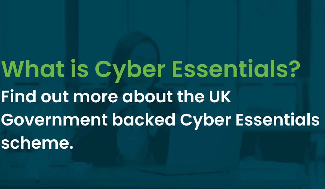 What is Cyber Essentials?