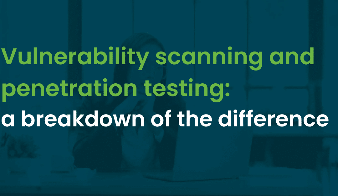 Vulnerability Scanning and Penetration Testing